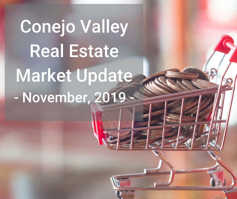 Market Update Nov. 2019 An Opportunity For Bargain Shoppers Conejo