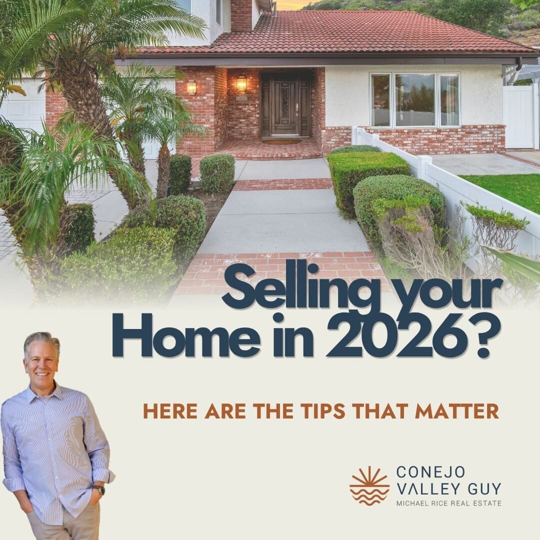 Smiling man stands in front of a suburban house at sunset. Text reads: Seller’s Guide. Selling your home in 2026? Here are the tips that matter—find more details with the Link In Bio. Conejo Valley Guy Real Estate.